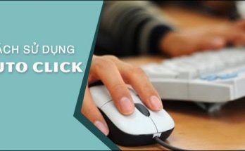 Cách sử dụng Auto Click